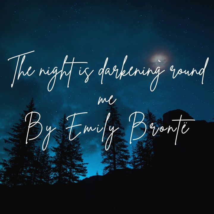 Poetry Mondays: The night is darkening round&nbsp;me.